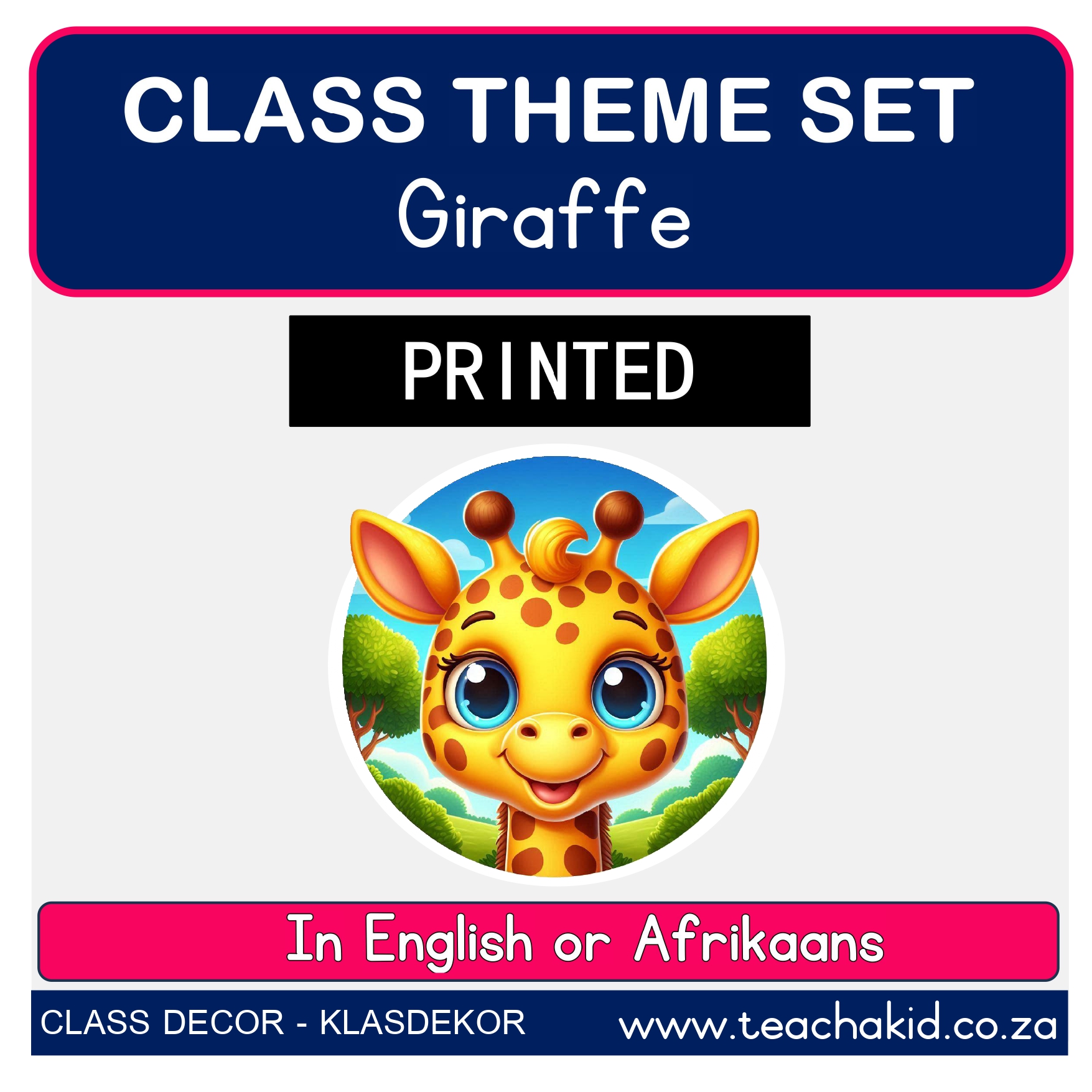 Giraffe 1 class theme set (printed)