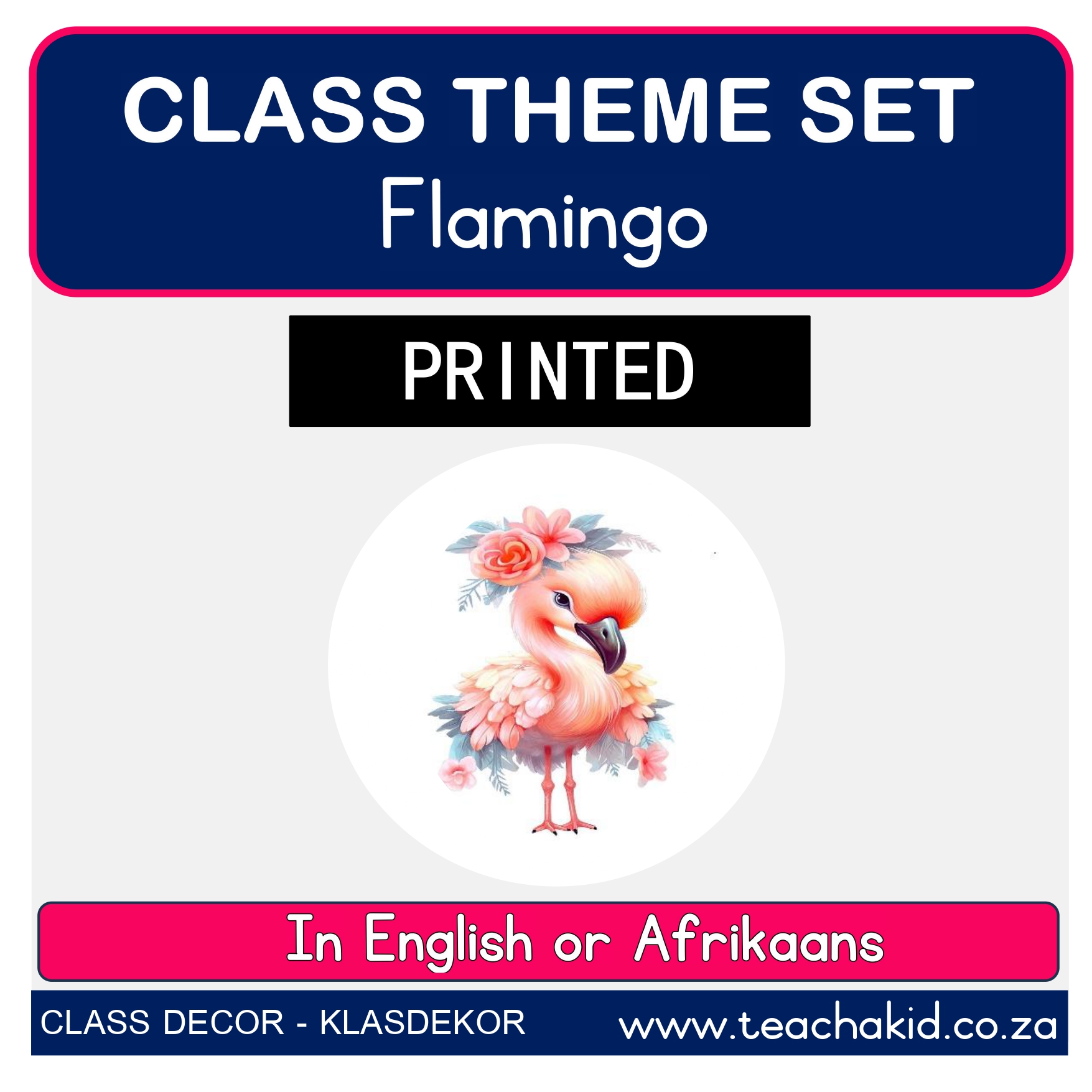 Flamingo class theme set (printed)